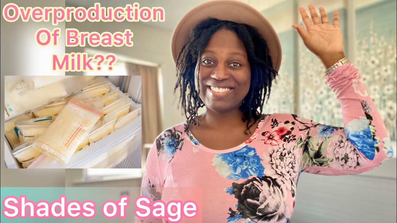 Oversupply & Overproduction Of Breast Milk | Breastfeeding Chronicles