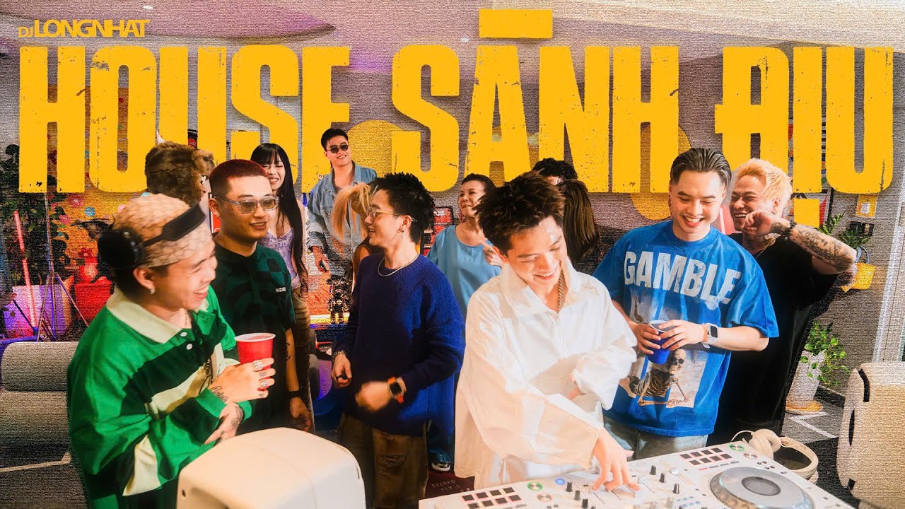 DJ Long Nhat I House Sành Điệu | Live set