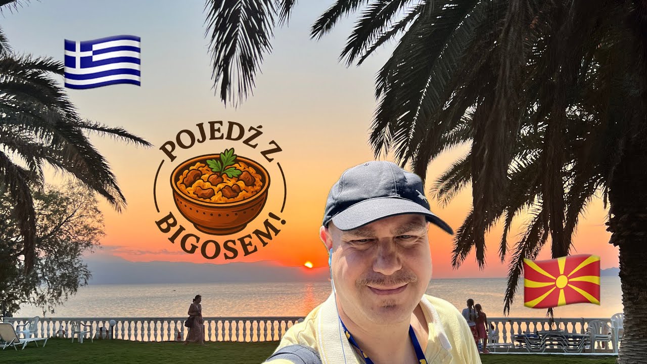 Pojedź z Bigosem 01 - Grecja 🇬🇷 & Macedonia 🇲🇰 (autokarem z Polski)