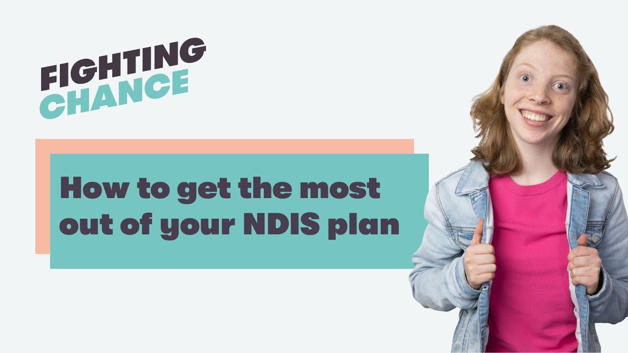 Webinar: How to get the most out of your NDIS plan
