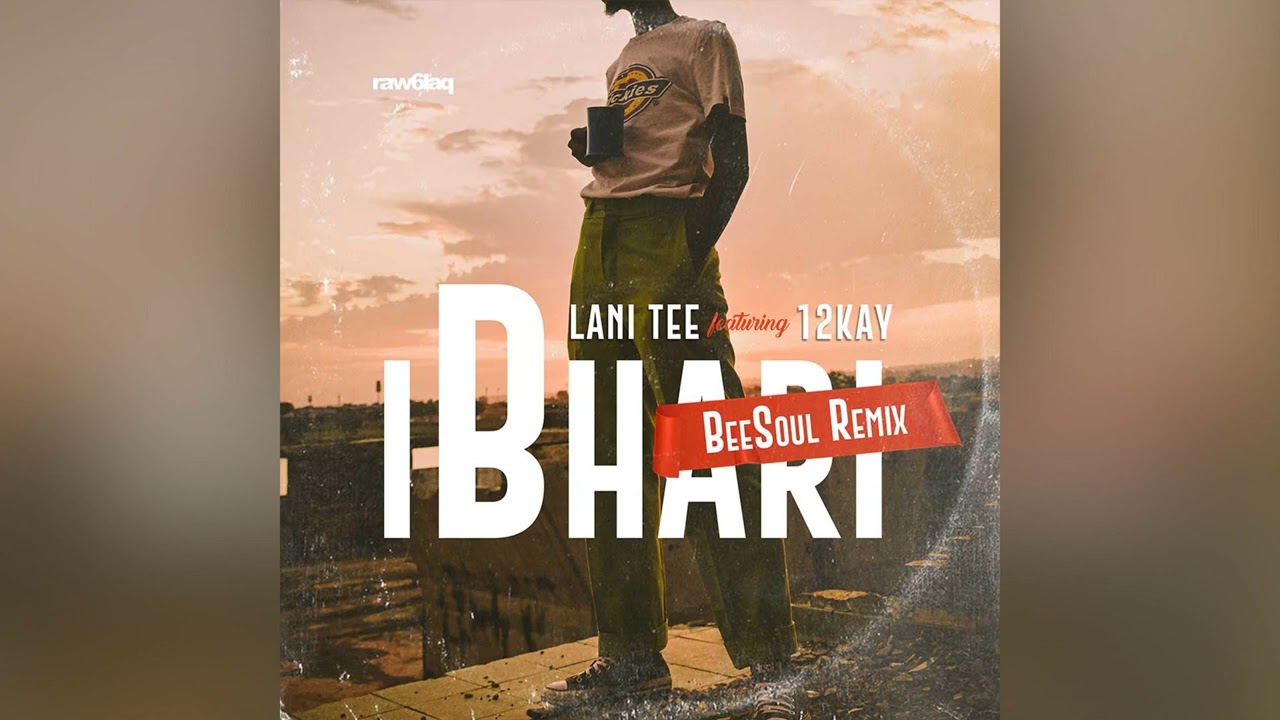 Lani Tee feat. 12Kay - iBhari (BeeSoul Remix)