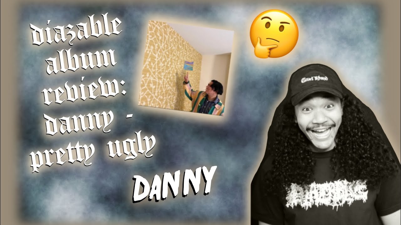 Reviewing Danny's PRETTYUGLY - Indie Album Breakdown | Must Listen!