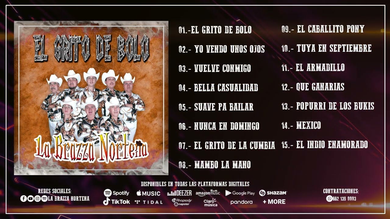 El Grito De Bolo (Disco En Vivo 2022) - La Brazza Norteña