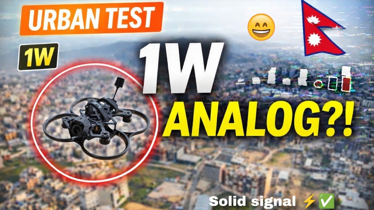 Analog FPV in Kathmandu! 😱 Solid Urban Range & Clear Signal 👌