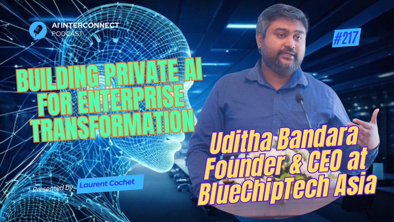 How to Build Private AI for Enterprise Transformation | Udita Bandara