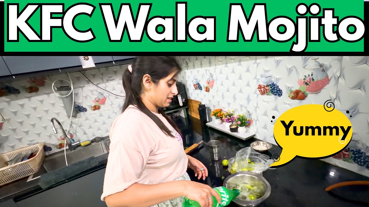 Aaj Maine banaya KFC wala Mojito Ghar par he