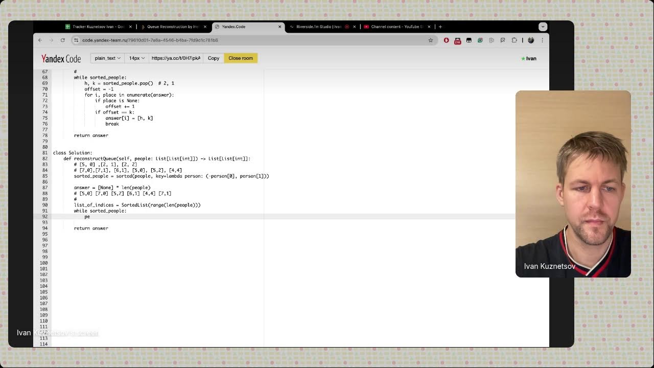 Daily Live Coding Interview Practice — Thinking Aloud, No Rehearsal — LC 406 Queue reconstruction
