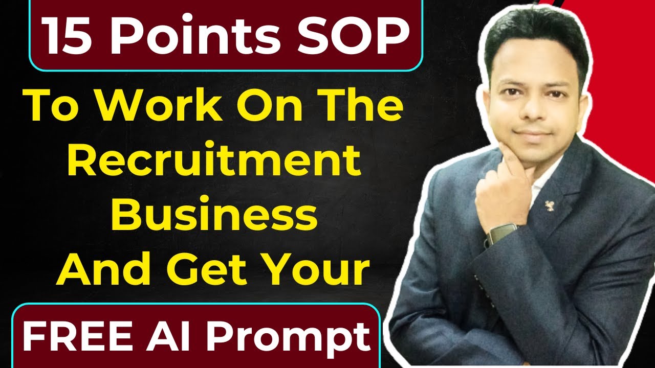 15 Points SOP To Start And Work On Recruitment Agency Business Using AI