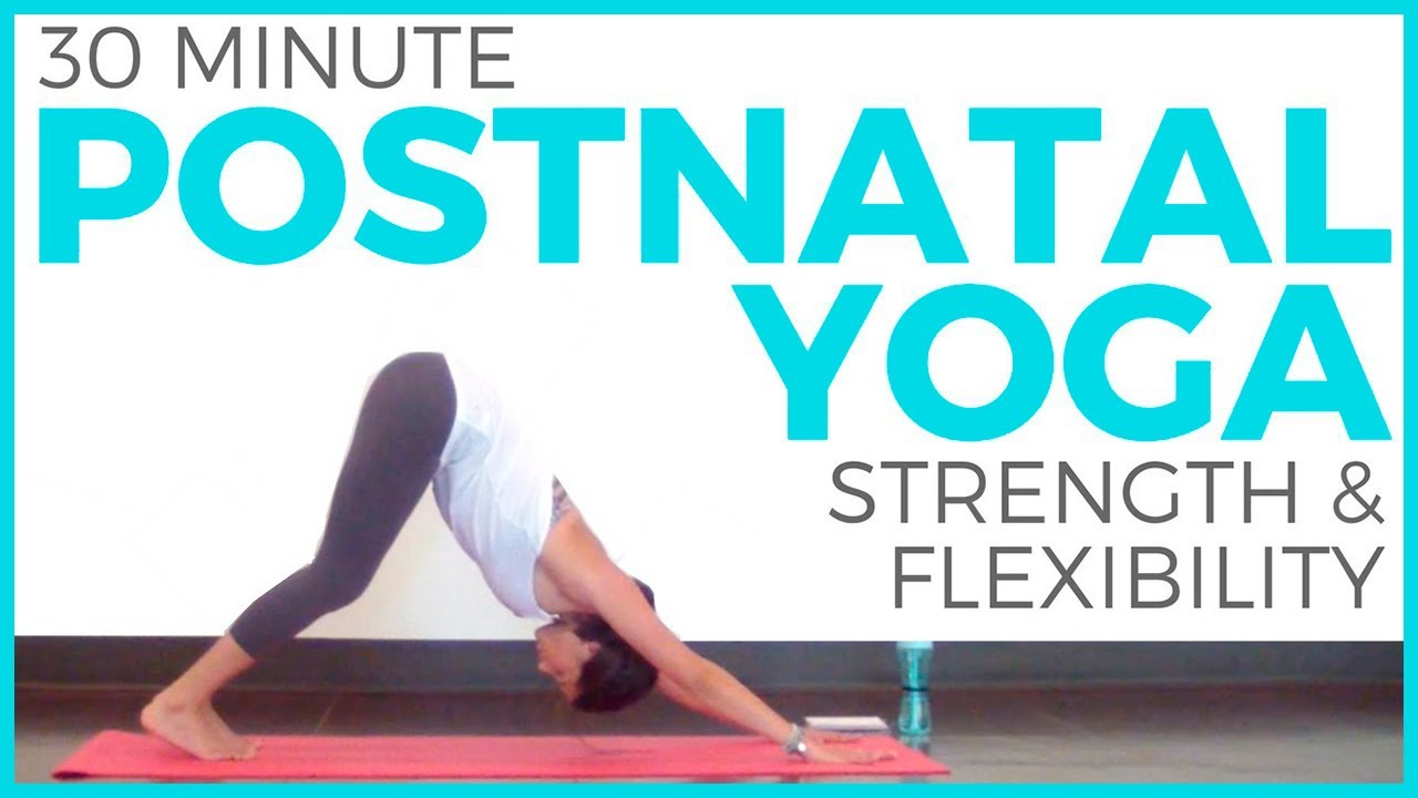 Postnatal Yoga for Strength & Flexibility (30 minute Yoga) Postpartum Yoga | Sarah Beth Yoga