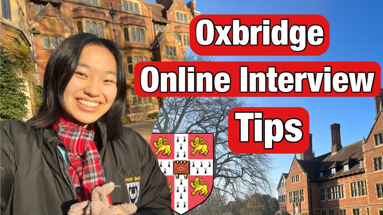 WHAT I WISH I KNEW BEFORE MY CAMBRIDGE ONLINE INTERVIEW: Tips + My Cambridge Interview Experience!!!