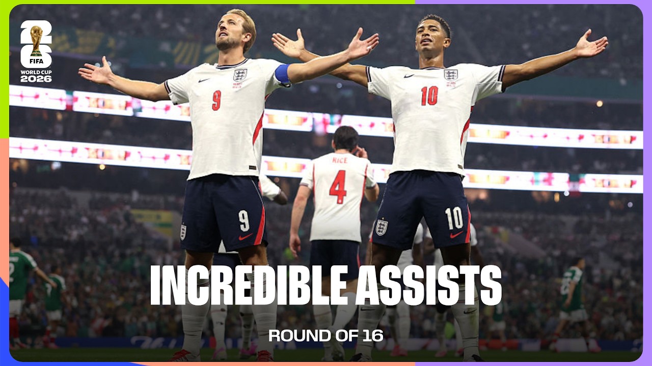 Best Assists | Round Of 16 | FIFA World Cup 2026&trade;