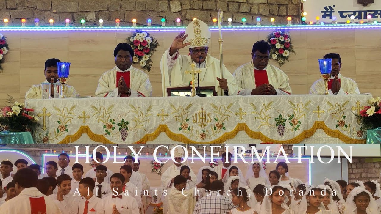 Confirmation Holy Mass at Doranda Parish