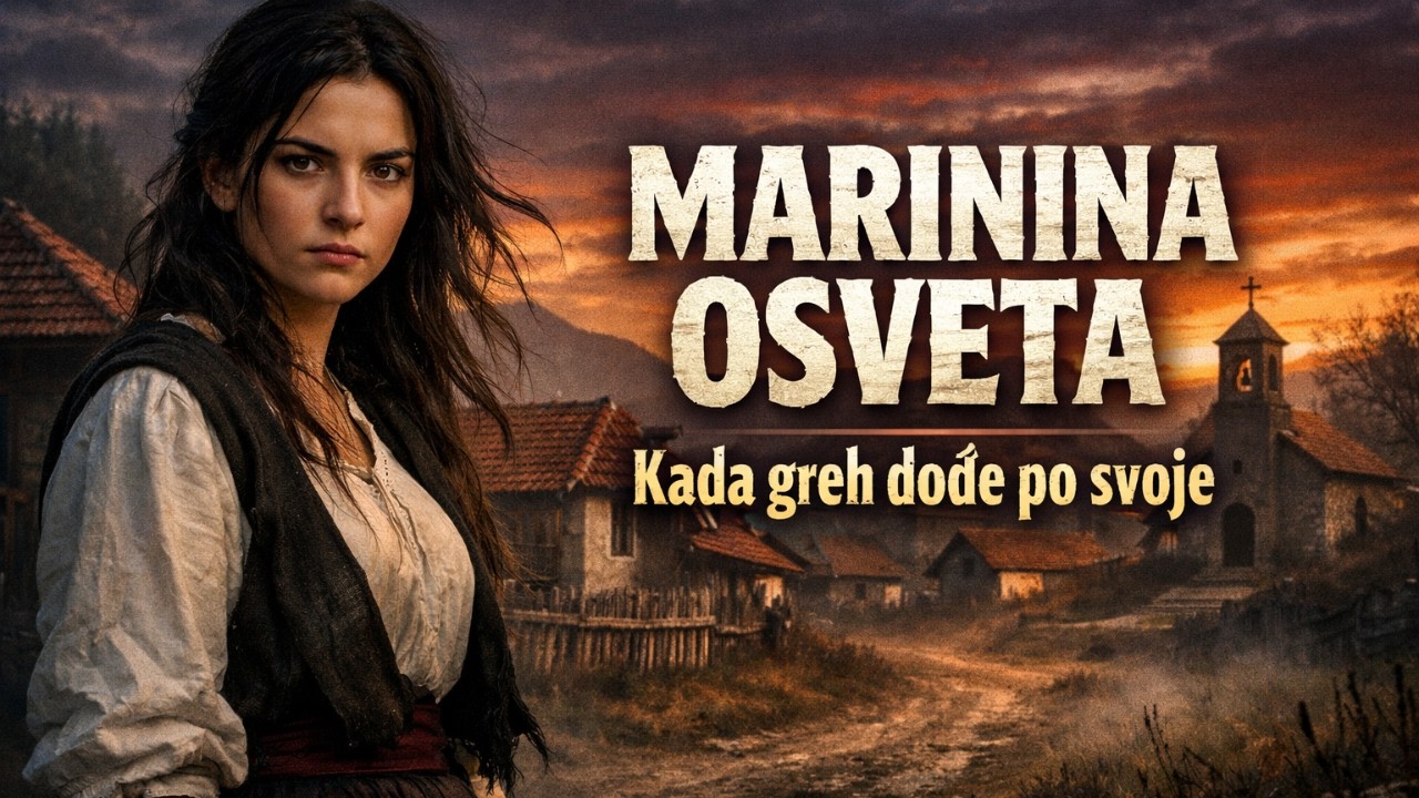 MARININA OSVETA – KADA GREH DOĐE PO SVOJE