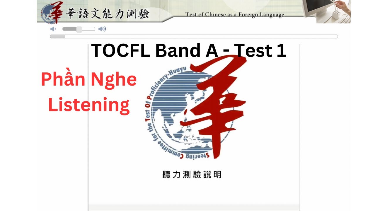 Đề thi mẫu TOCFL Band A -NGHE: đề số 1/華語文聽力測驗 A級 / TOCFL mock test listening Band A - Test 1