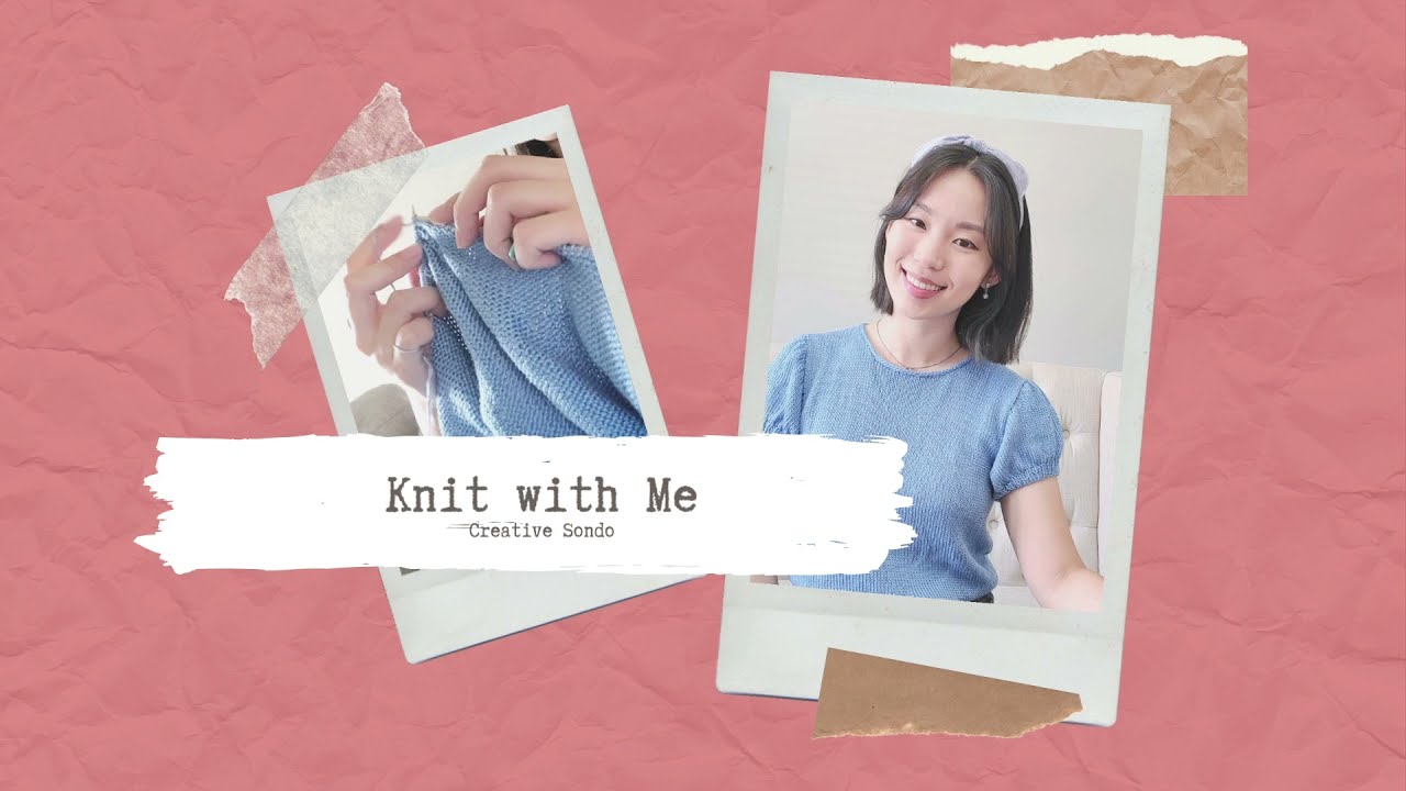 [knit with me] Knitting with Jazz/Blues music (no talking) | Creative Sondo 손도하다