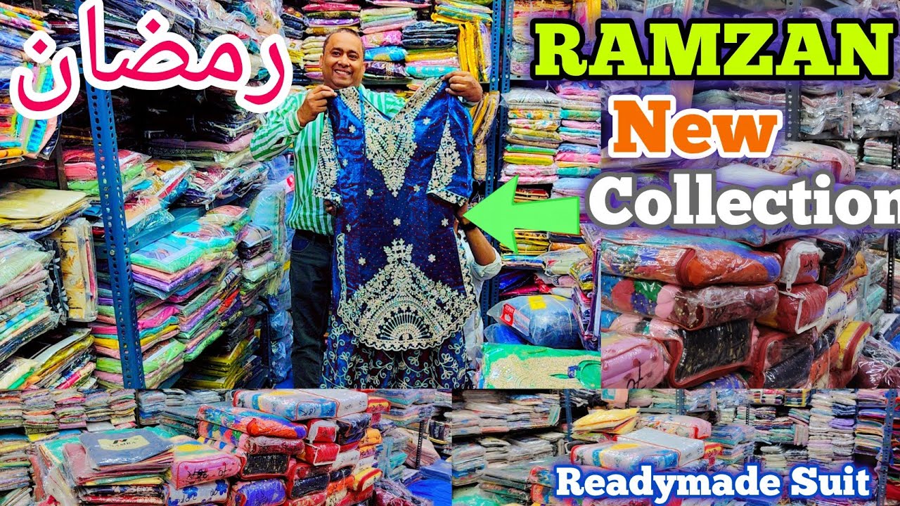 2026- Ramzan Ka Maal aa gaya | Kolkata Wholesale Market | Neyaz collection 