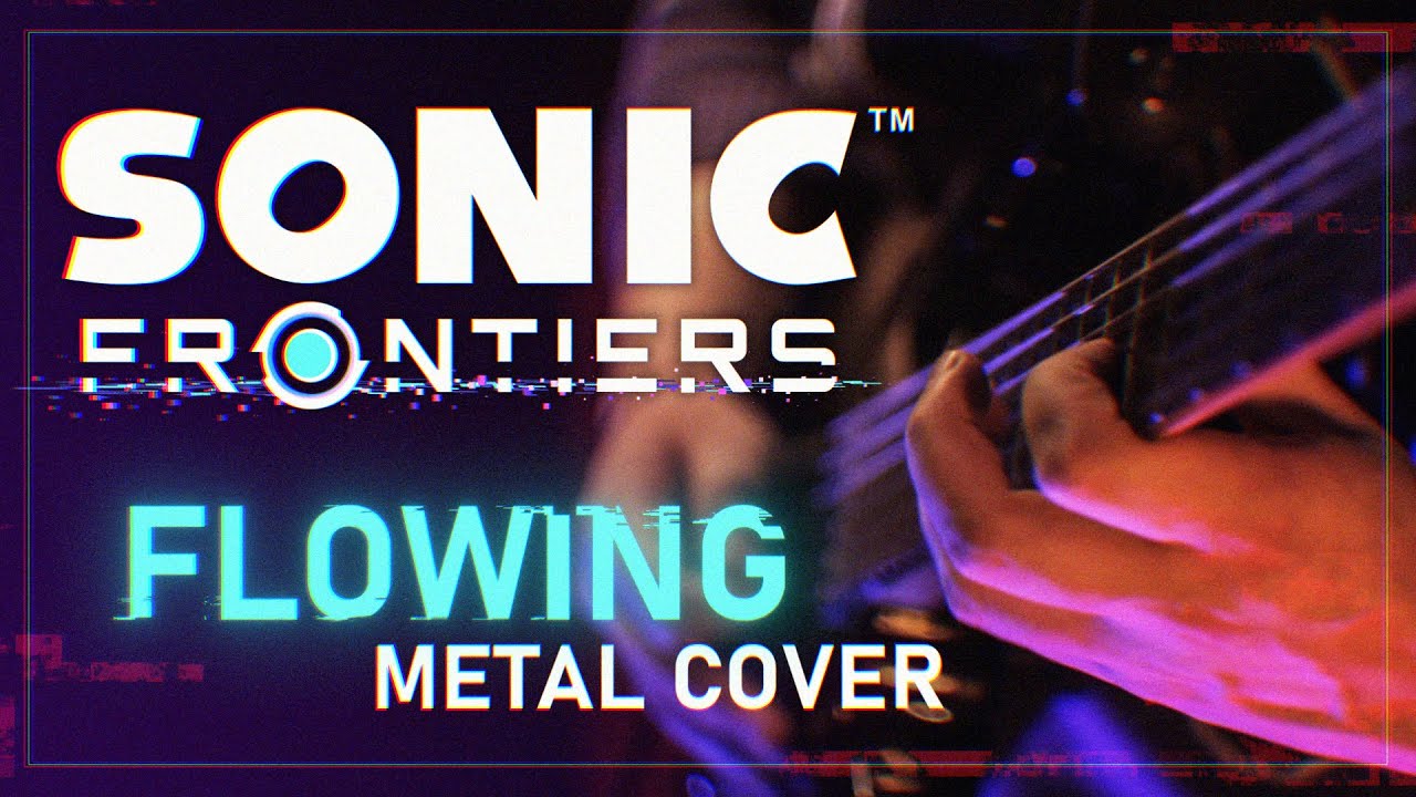 SONIC FRONTIERS - Cyber Space 1-2: Flowing (Metal Cover by Rydeen)