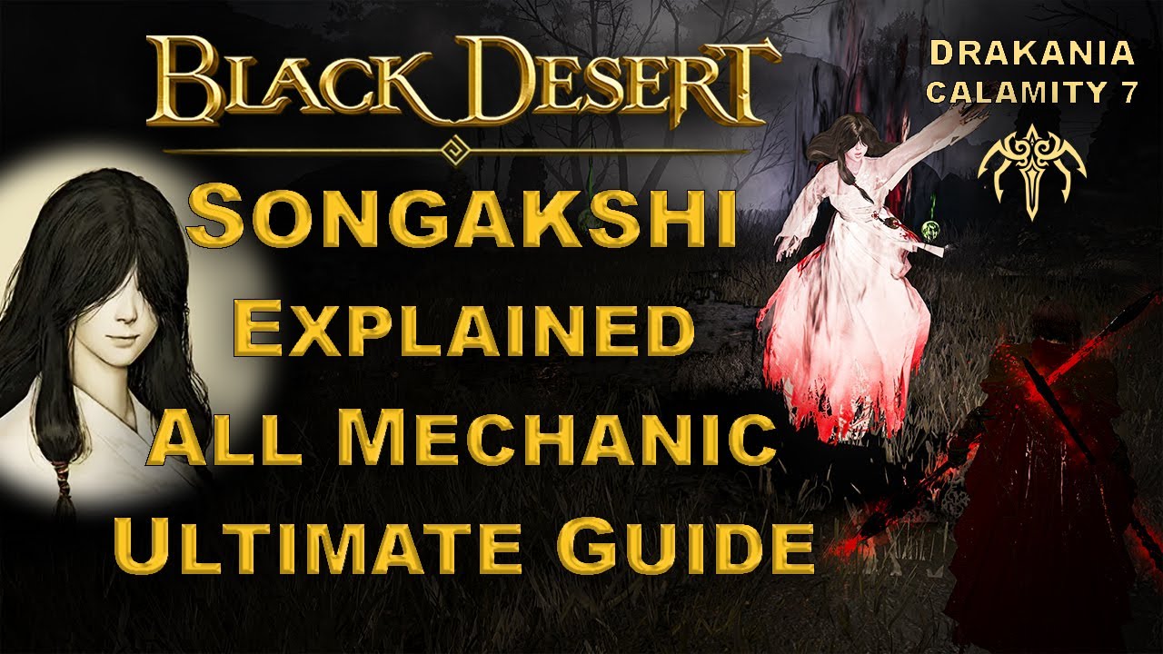 BDO | Songakshi - Black Shrine Guide | All Mechanics Explained | Calamity 7 Test - Drakania |