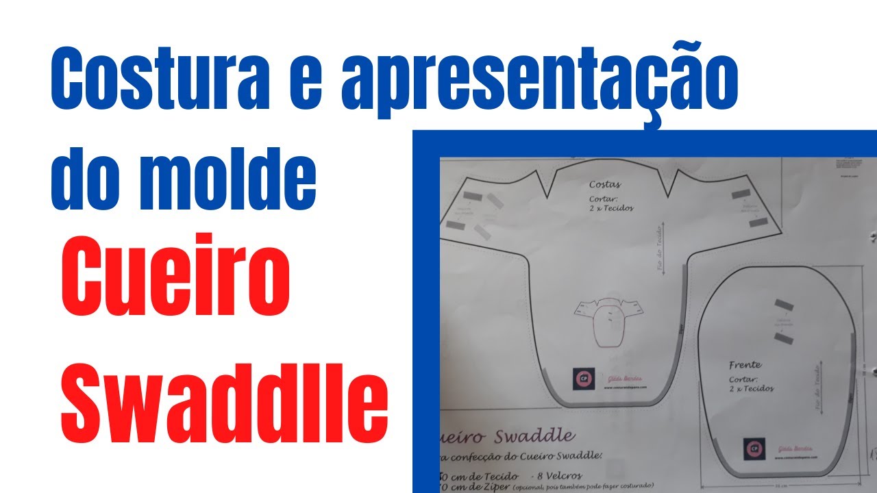 Cueiro Swaddle Corte e costura apresentação do molde /costurando pano