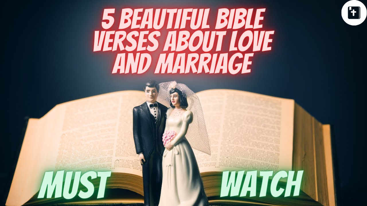 god's says | 5 Beautiful Bible Verses About Love and Marriage |  gods message for me today