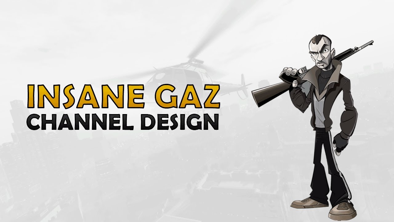 InsaneGAZ   Channel Design Progression
