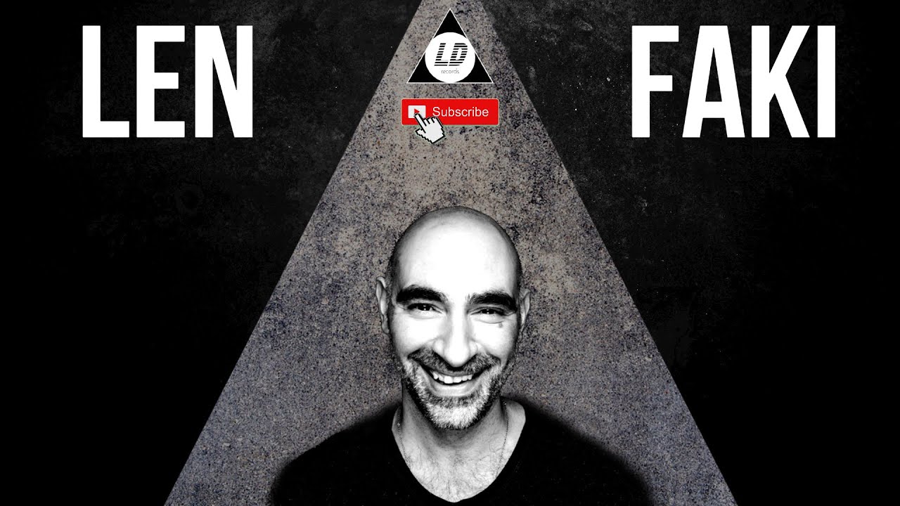 LEN FAKI - THE BEST OF (POPULAR SONGS) Techno Club Mix 2020