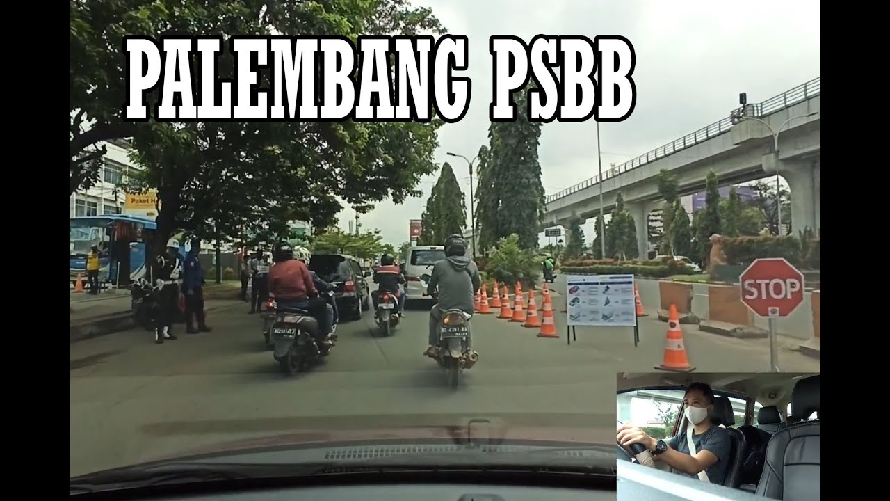 Palembang PSBB begini situasi jalanan [carvlog]