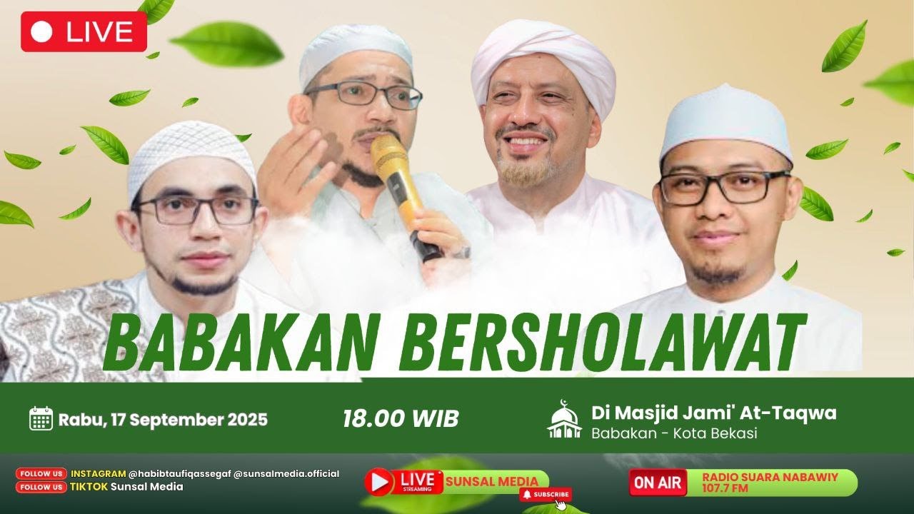 🔴[LIVE] Peringatan Maulid Nabi Muhammad ﷺ  | Babakan Bersholawat | Masjid At - Taqwa - Bekasi