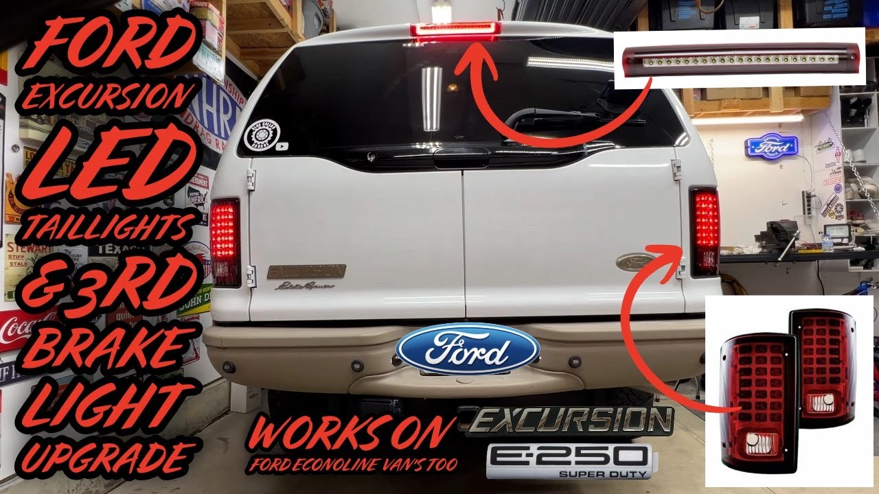 Ford Excursion LED Taillights, 3rd Brake Light, And License Plate Light Upgrade