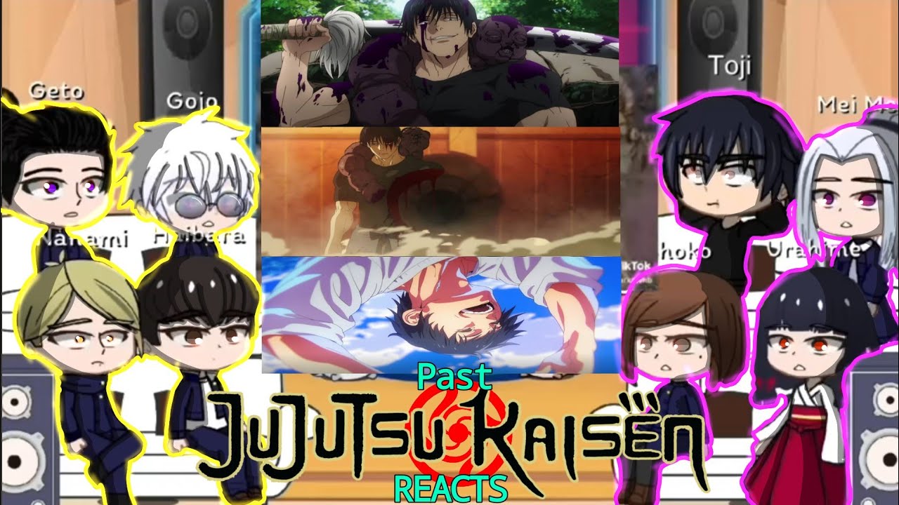 Past Jujutsu Kaisen reacts to Toji Fushiguro || Gacha