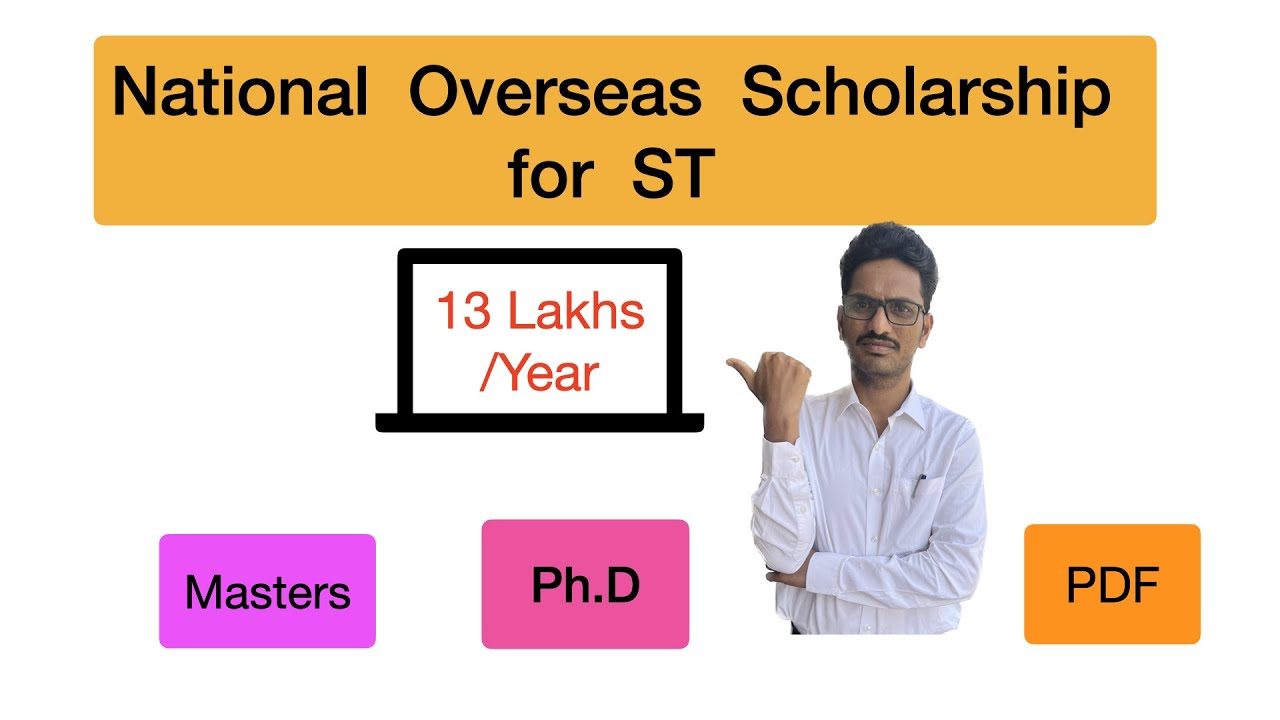NOS for Schedule Tribe Students 2023 | 13 Lakhs/Year | National Overseas Scholarships Scheme for ST