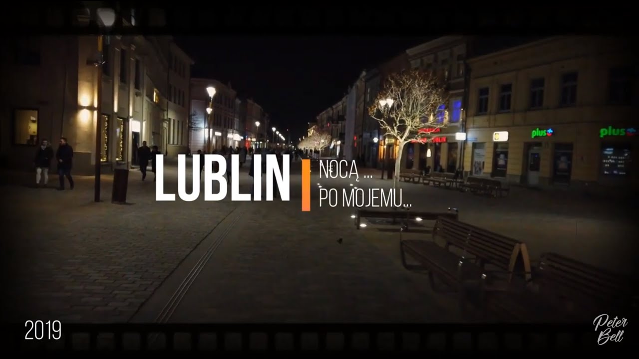 Lublin Nocą Po Mojemu