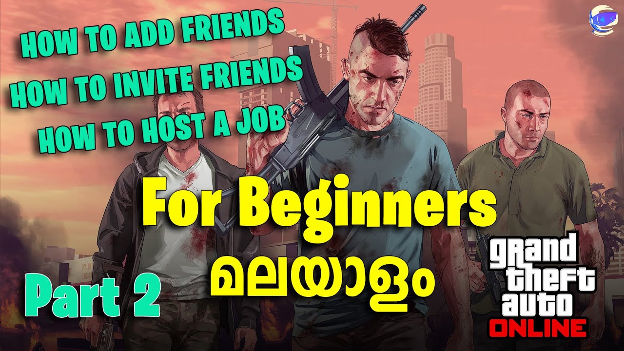 GTA Online Beginner's Guide | How to play with your Friends!!!