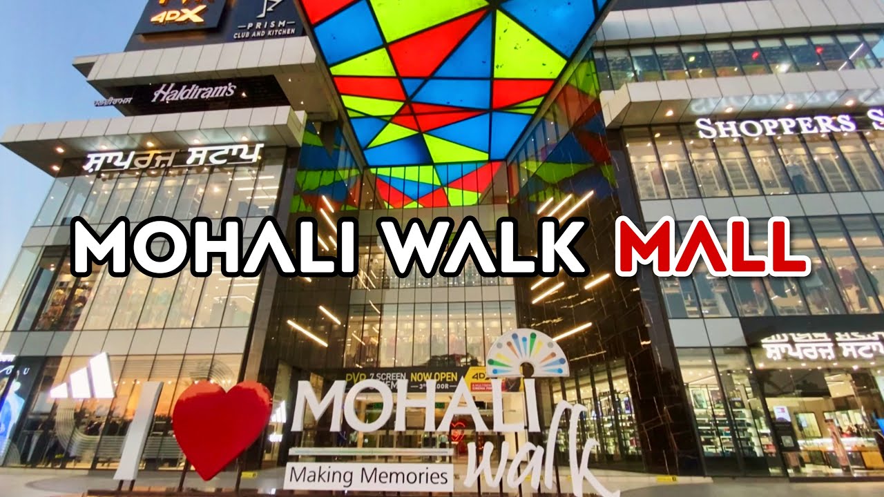 Mohali Walk Mall | Food Shopping & Fun at Mall | New Mall in Mohali - Chandigarh