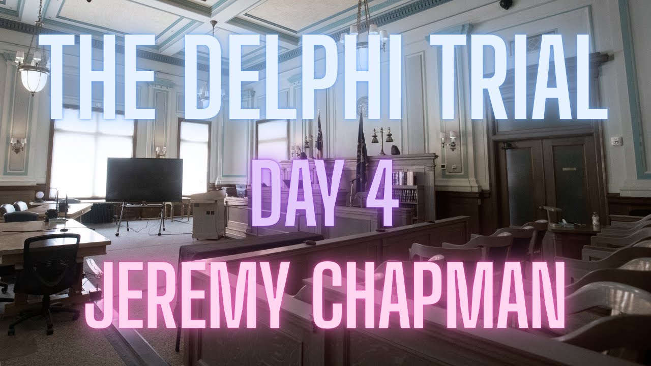 The Delphi Trial | Day 4 | Jeremy Chapman