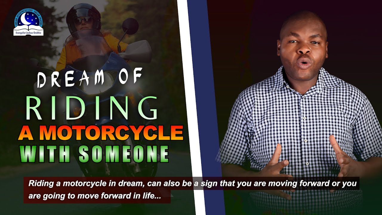 Dream of Riding a Motorcycle with Someone - Spiritual Meaning from Evangelist Joshua