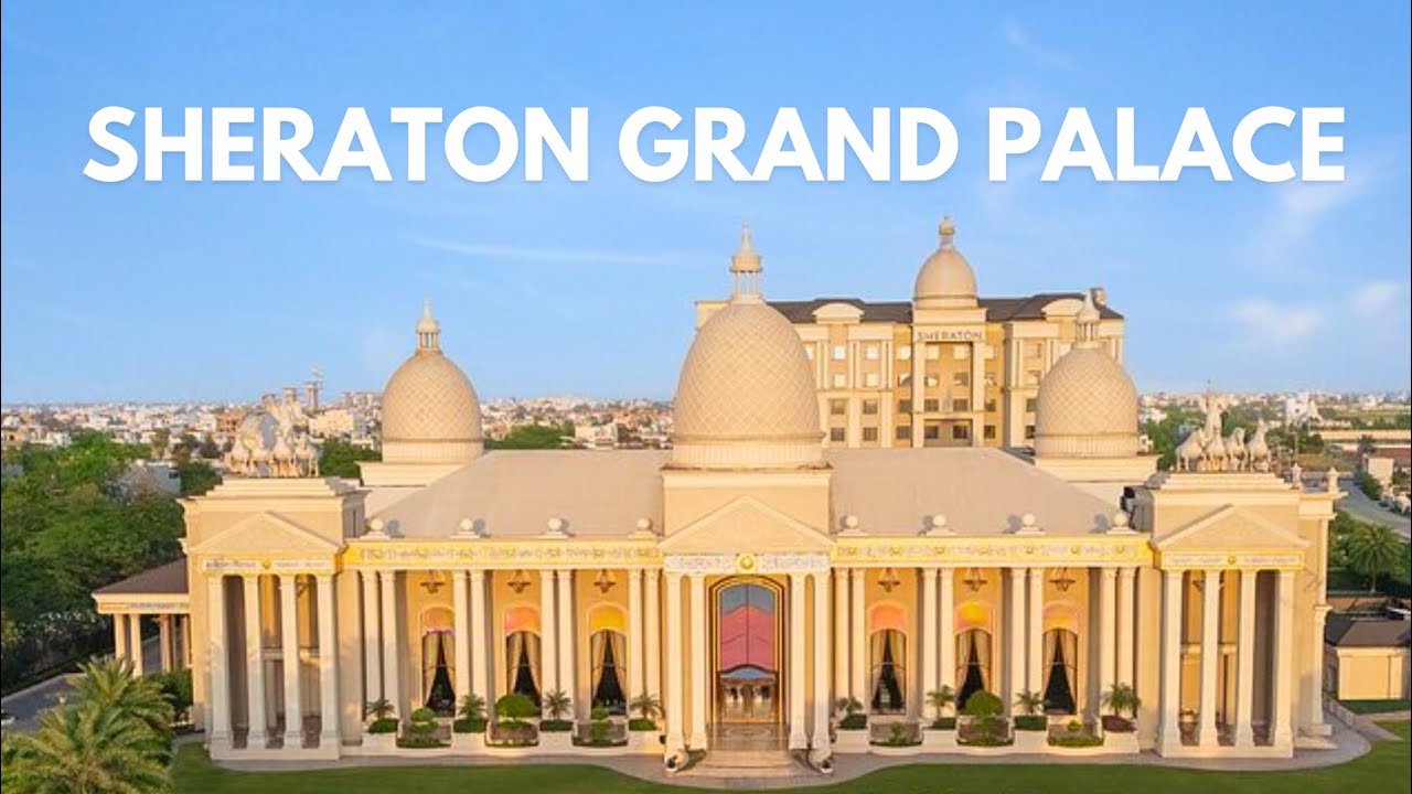 Sheraton Grand Palace, Indore