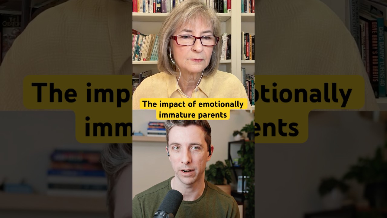 The impact of emotionally immature parents