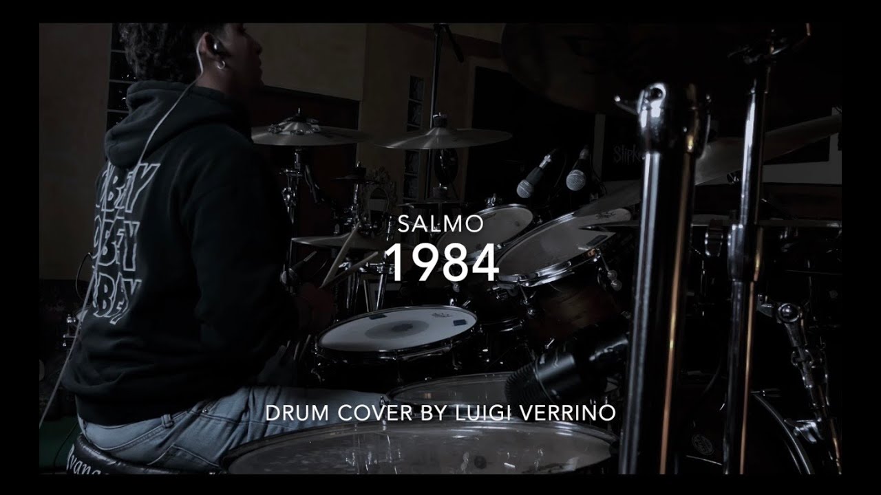 1984 - Salmo  - Drum Cover by Luigi Verrino
