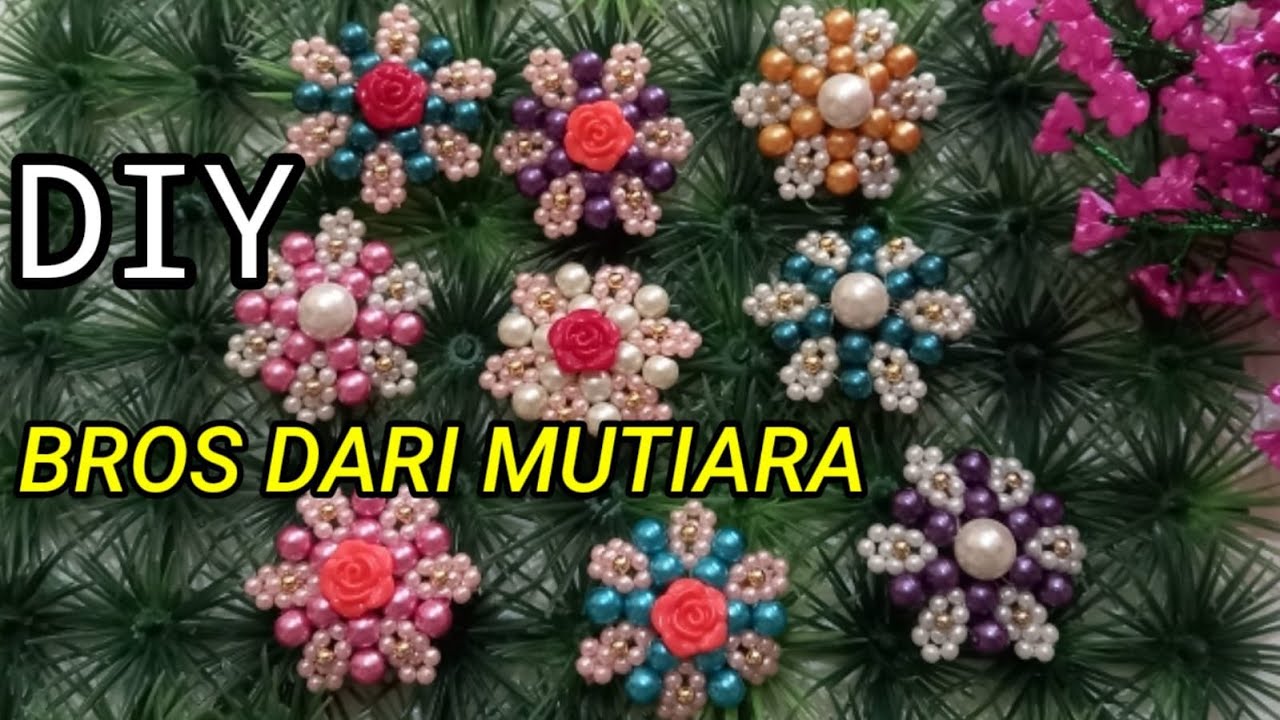 DIY Tutorial // Cara Membuat Bros Dari Mutiara