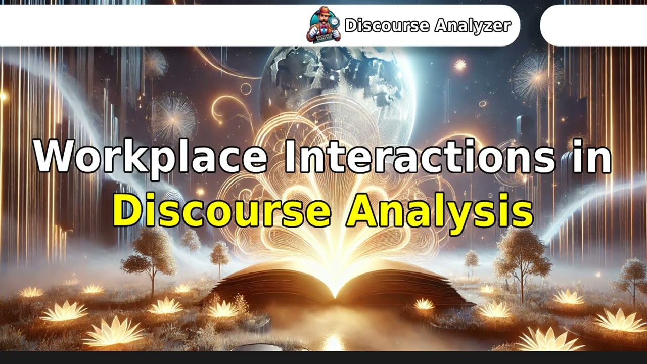 Workplace Interactions in Discourse Analysis.