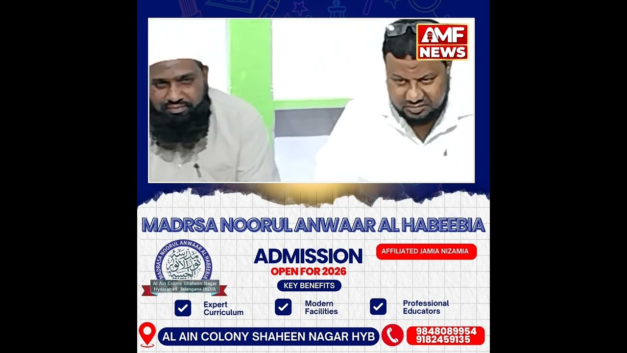 Madrasa noor ul anwaar al habeebia affiliated to jamia nizamia al Ain colony shaheen nagar Hyderabad