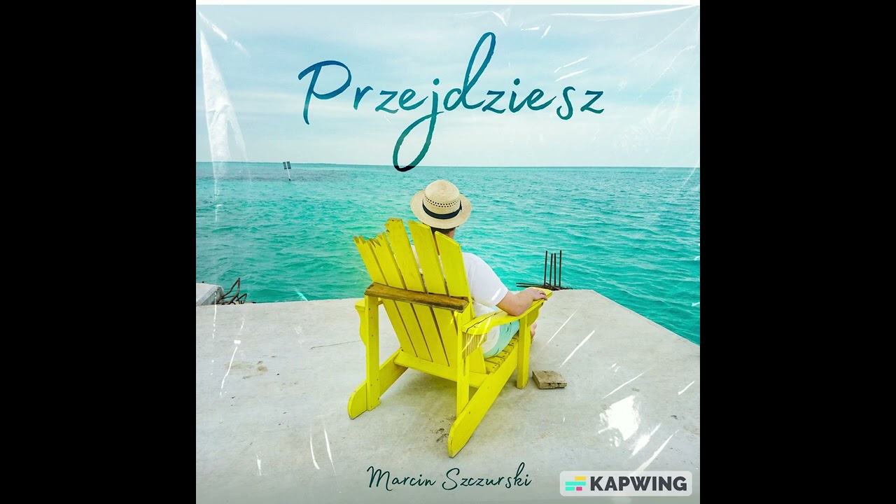 Przjedziesz- Marcin Szczurski