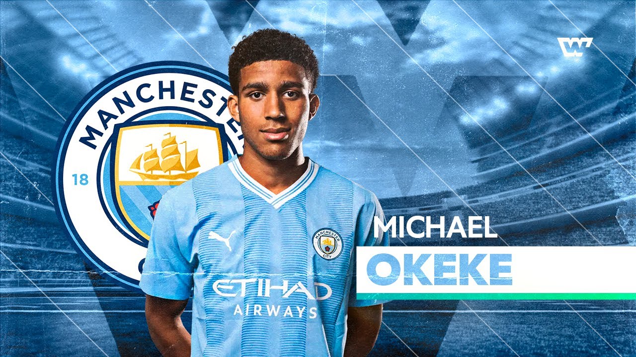 Michael Okeke | Manchester City | 2023 - Player Showcase