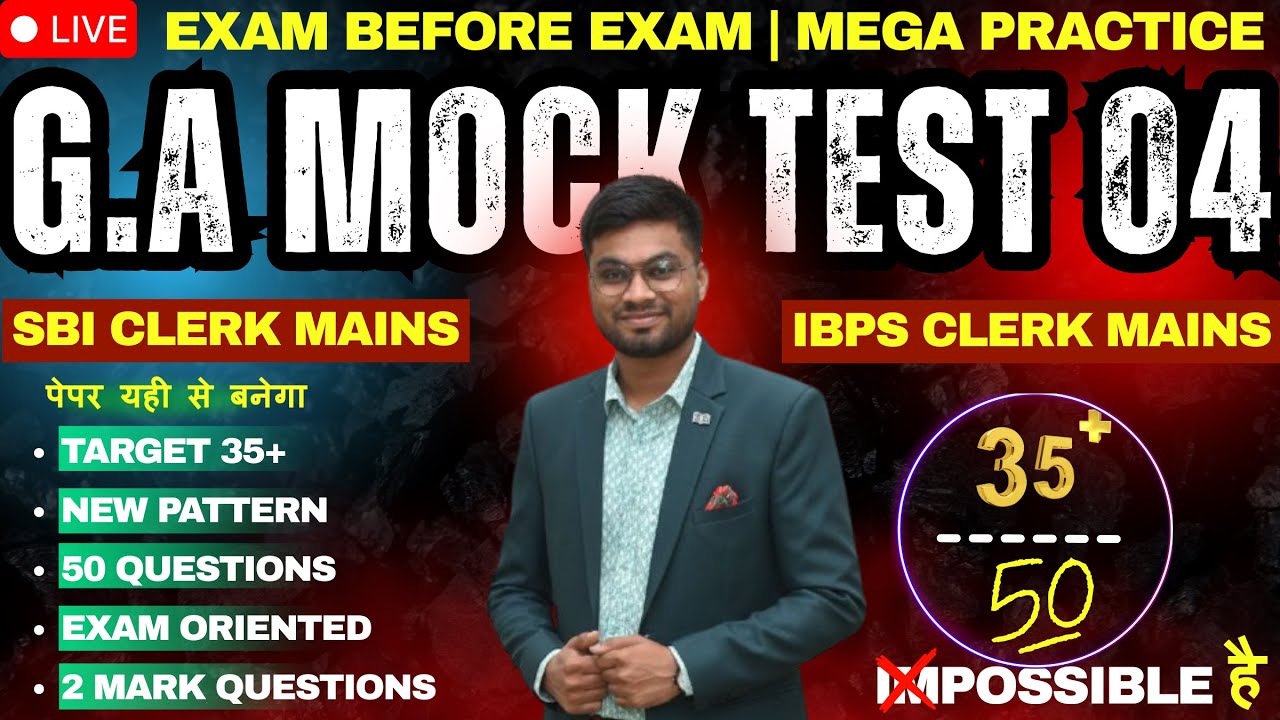 🔥SBI Clerk Mains 2025 | IBPS Clerk Mains 2025 | G.A Mock Test - 4 | Banking Awareness For Bank Exams