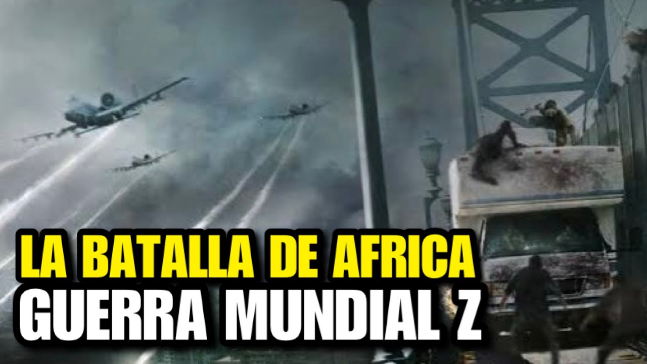 Guerra Mundial Z 2: La Batalla de Africa (Plan Redeker)