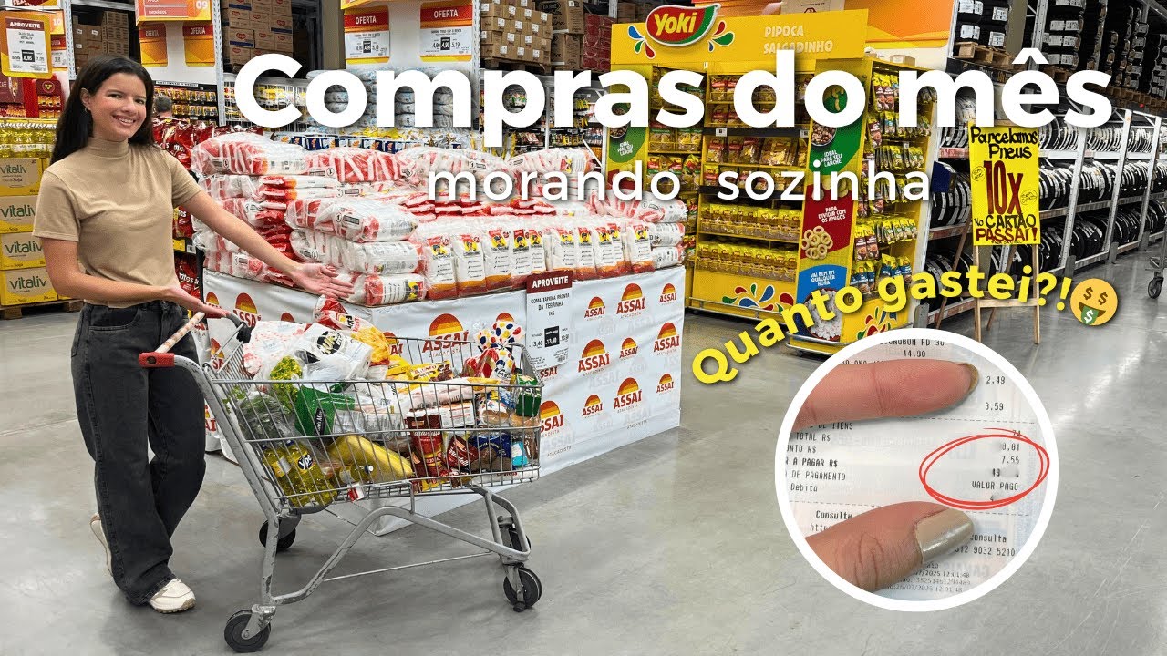 COMPRAS DO MÊS MORANDO SOZINHA NO ASSAÍ ATACADISTA 🛒❤️ + QUANTO GASTEI?! 🤑