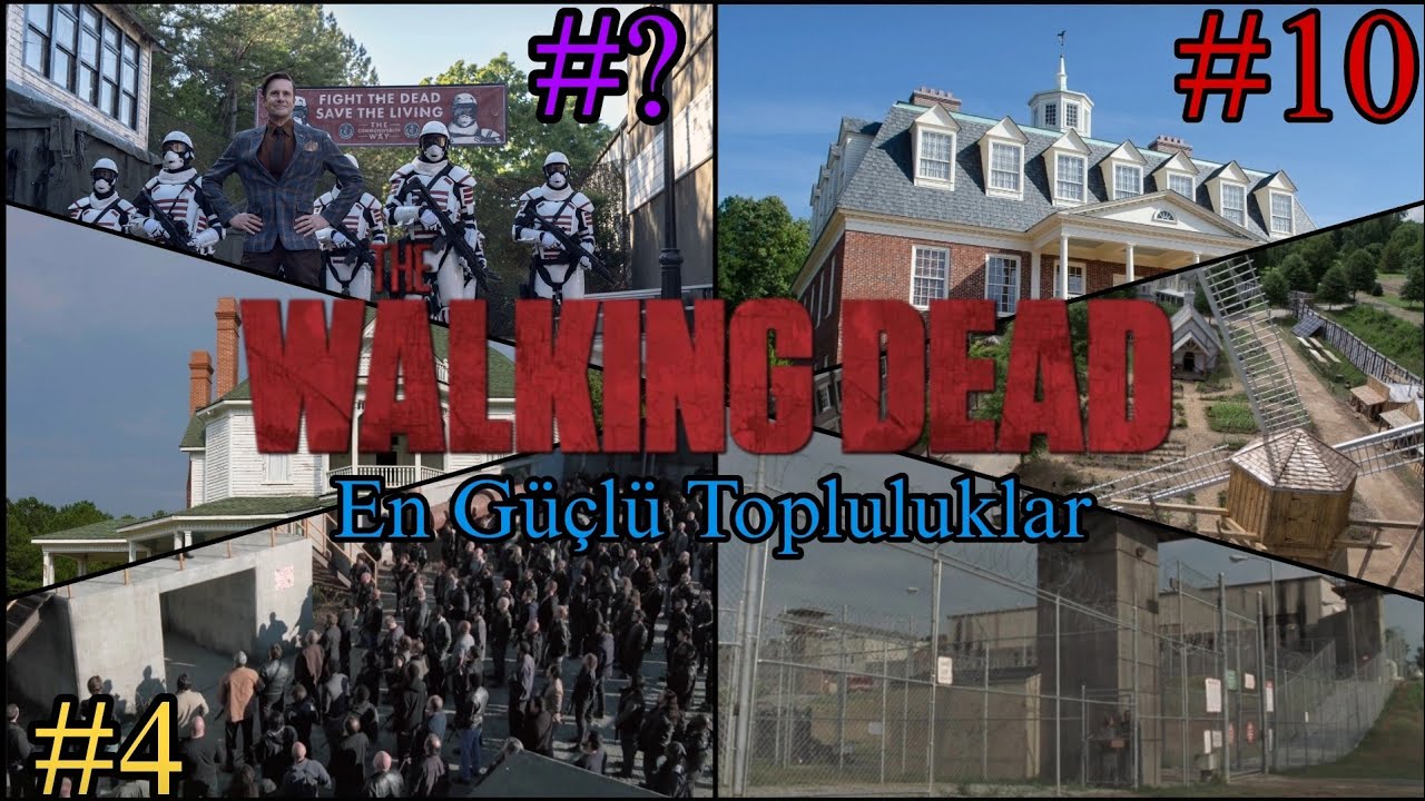 The Walking Dead'in En Güçlü Toplulukları