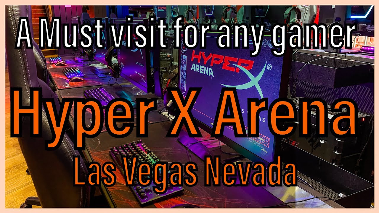 Things to do in Las Vegas: A must visit for gamers-Hyper X Arena