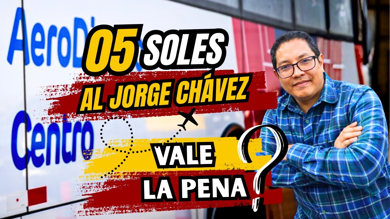 EL BUS M&Aacute;S BARATO para IR AL AEROPUERTO JORGE CHAVEZ- AERODIRECTO